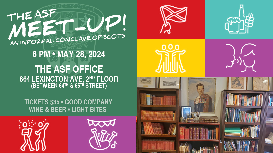 American-Scottish Foundation's May Meet Up